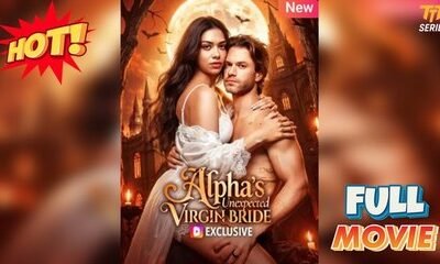 Alpha’s Unexpected Mate 2025 [ SHORT DRAMA | FULL ]