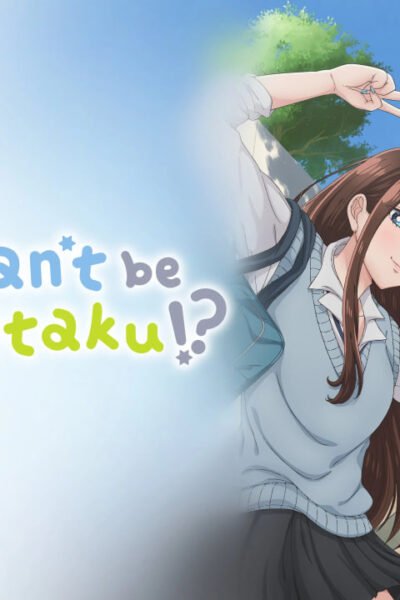 Gals Can’t Be Kind to Otaku!?