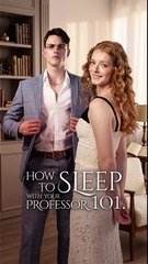 How_to_Sleep_with_Your_Professor_101_FULL_MOVIE_HD_1080P