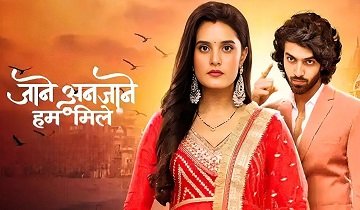 Jaane Anjaane Hum Mile 12th April 2026 Full Episode