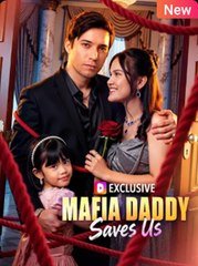 Mafia Daddy Saves Us