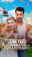 Oops!_My_Junkyard_Husband_is_a_Billionaire_FULL_MOVIE_HD_1080P